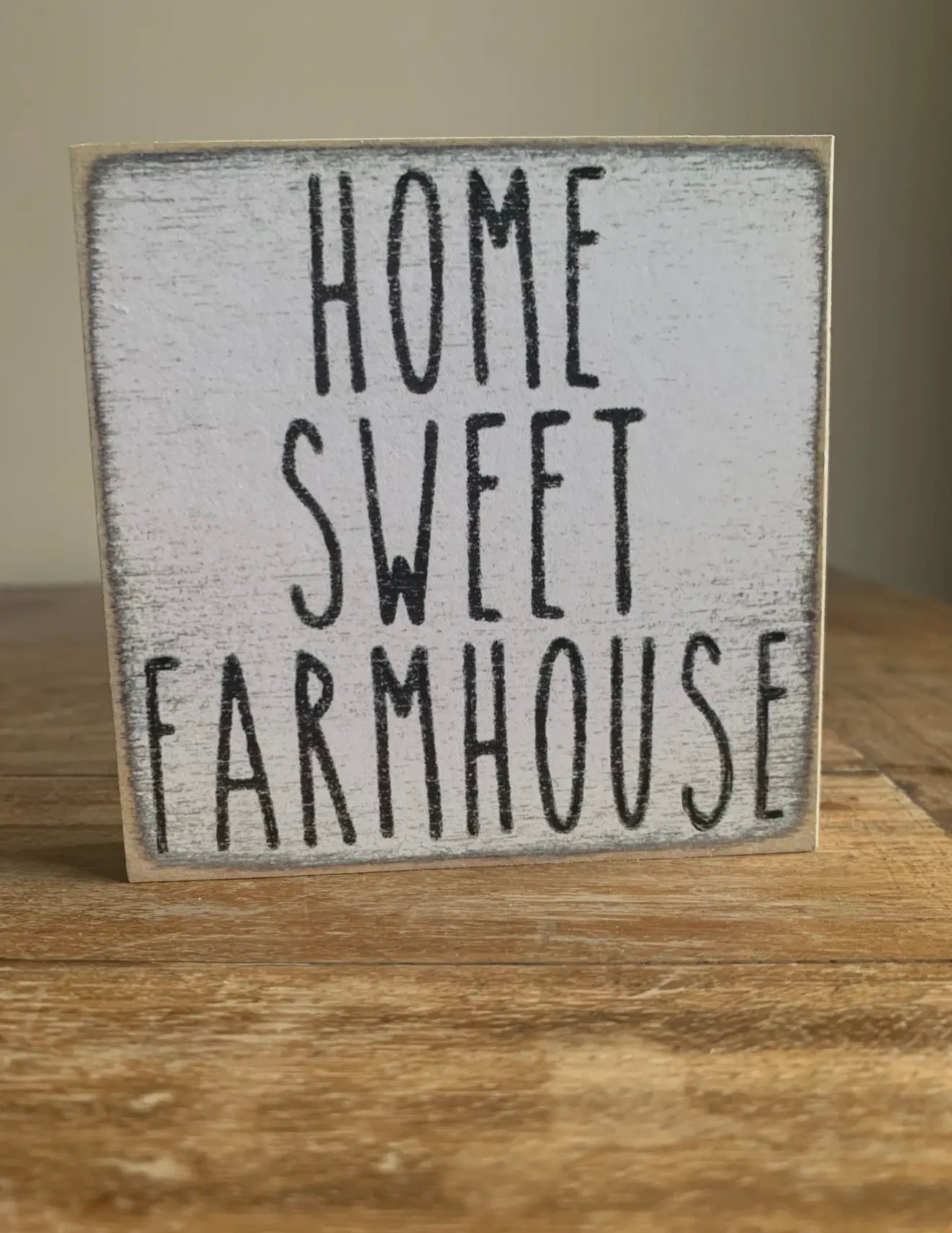 Home Sweet Farmhouse