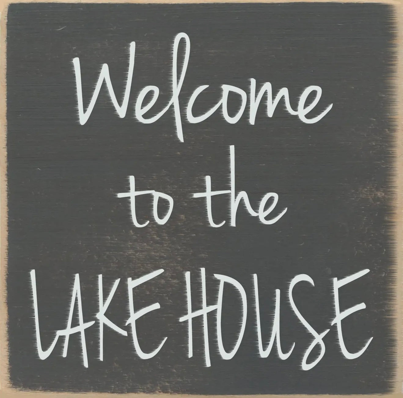 Welcome to the Lake House…block sign