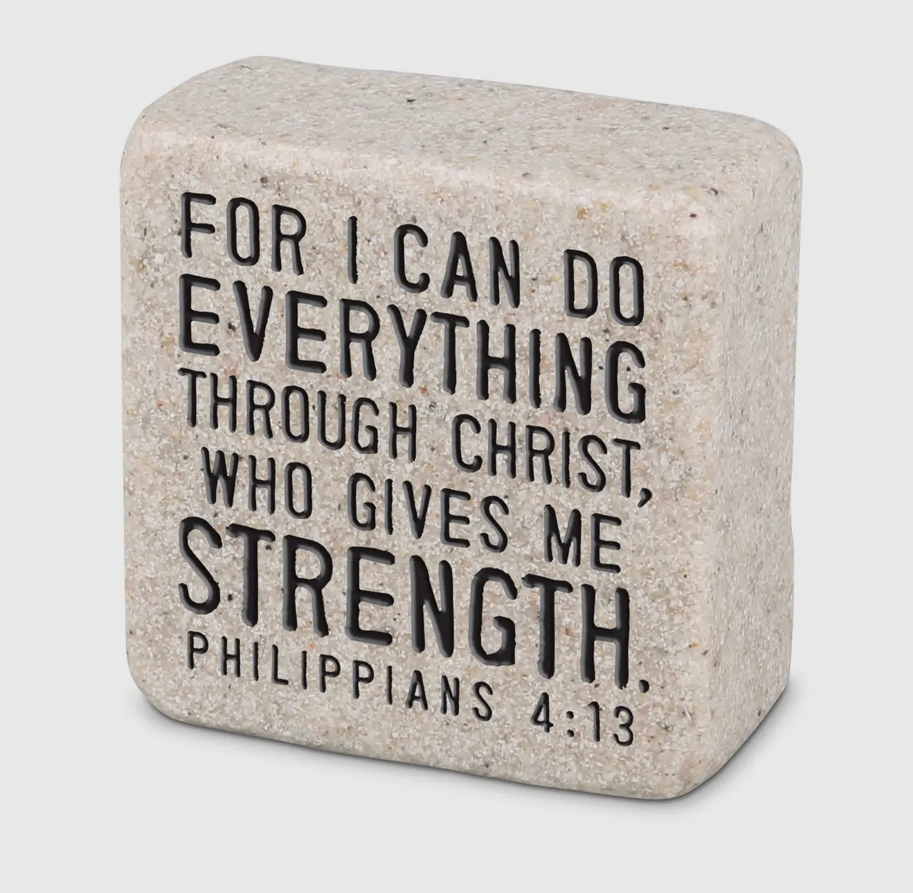 For I Can Do…Scripture Stone