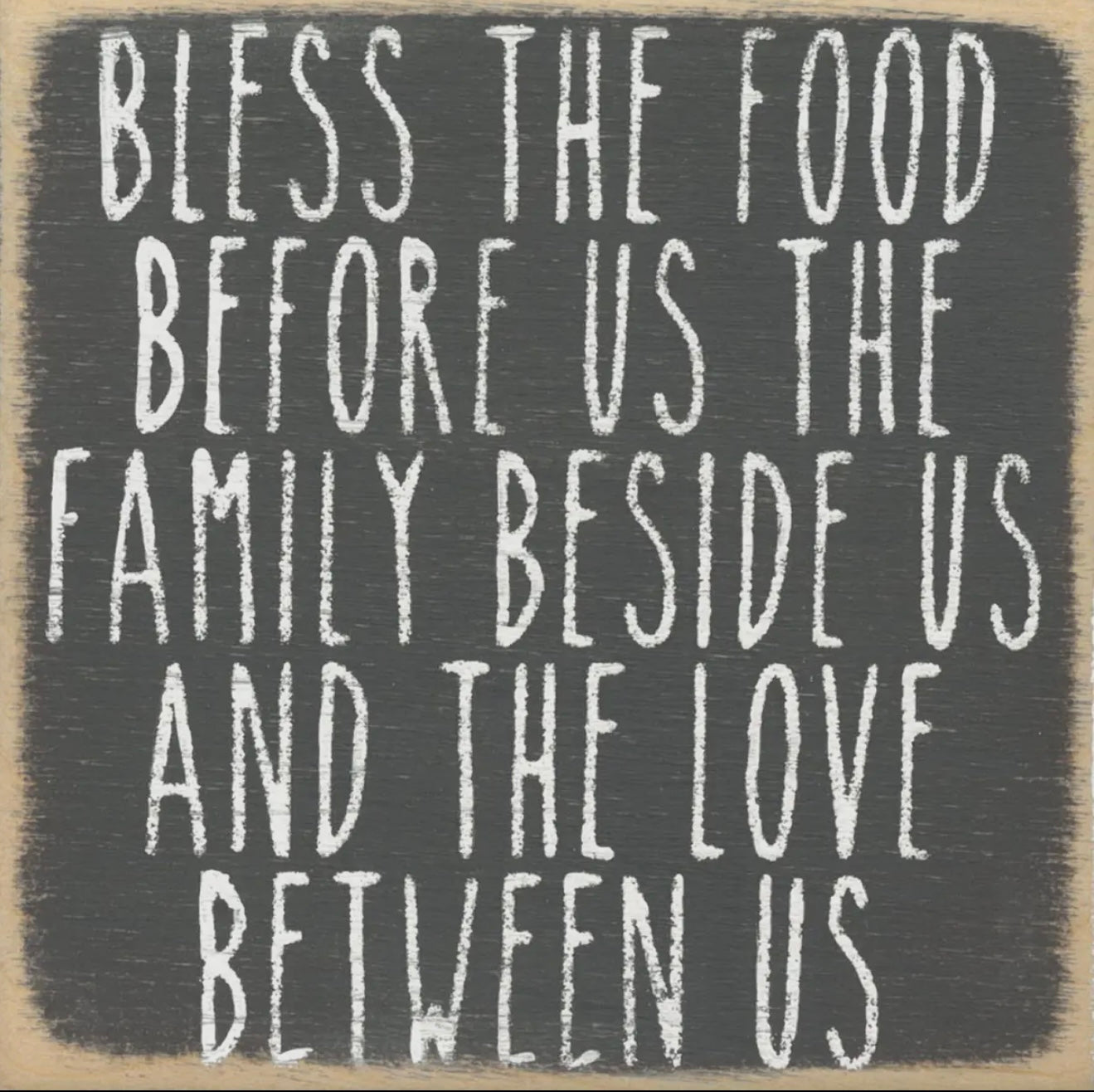 Bless the Food Before Us…block sign