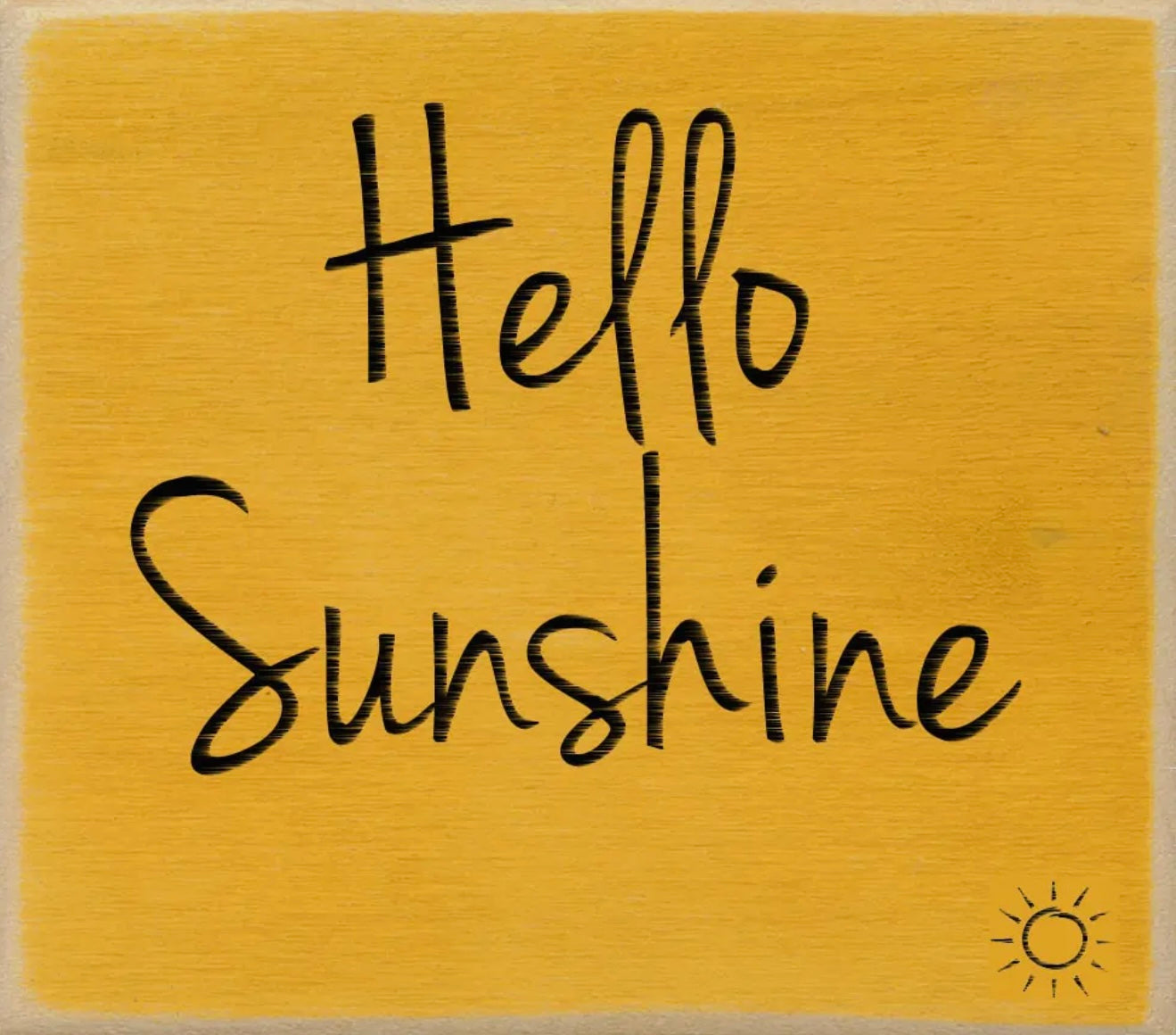 Hello Sunshine Block Sign