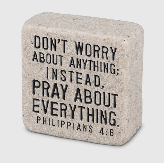 Don’t Worry…. Scripture Stone