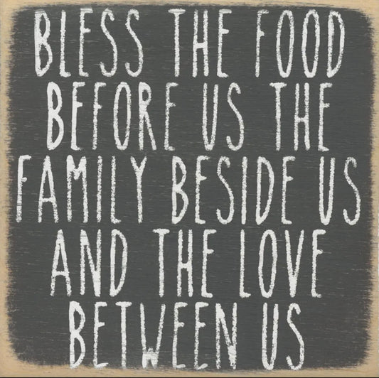 Bless the Food Before Us…block sign